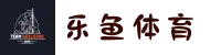 乐鱼(leyu)体育app官方网站-LEYUSPORTS